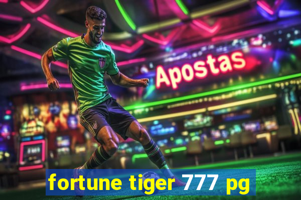 fortune tiger 777 pg